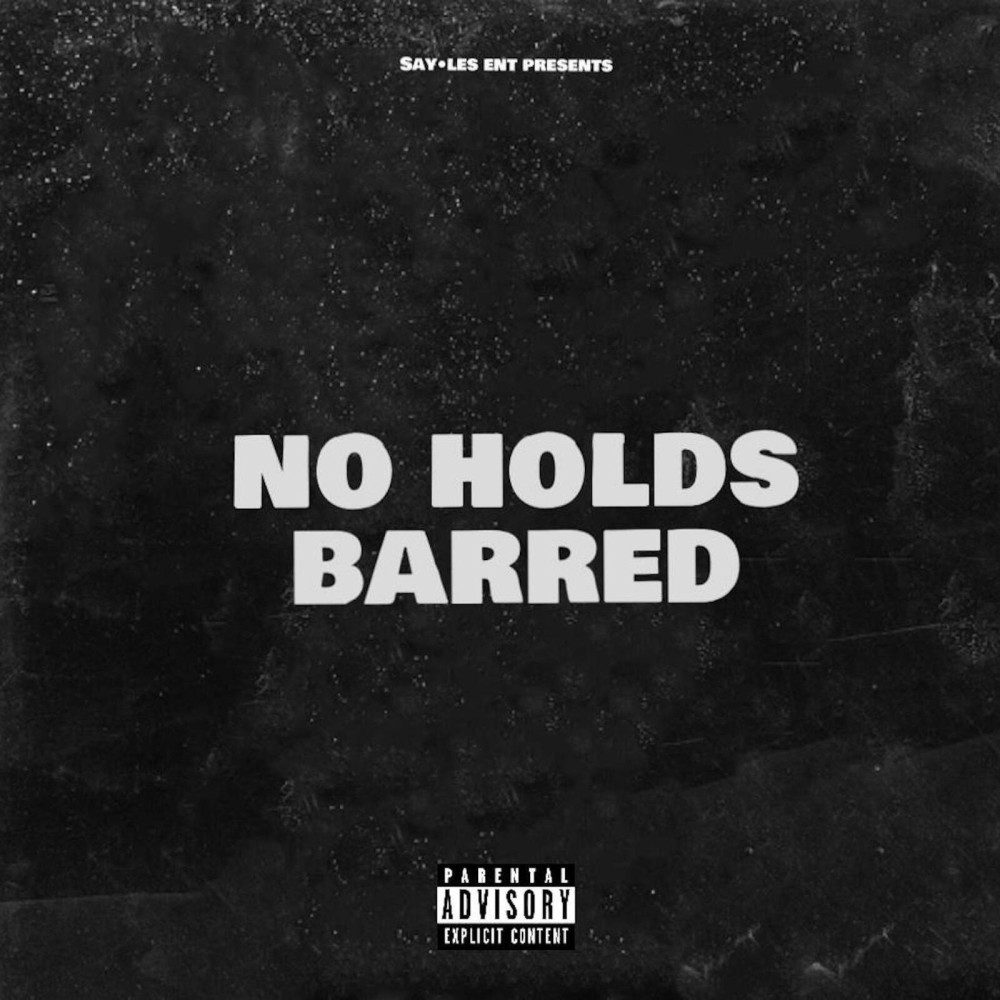 No Holds Barred (Explicit)