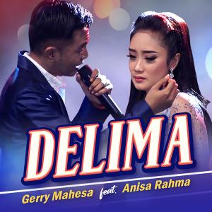 Dengarkan Delima lagu dari Gerry Mahesa dengan lirik