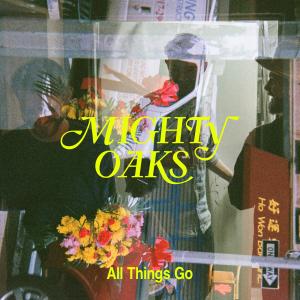 收聽Mighty Oaks的Fly to You歌詞歌曲