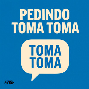 DJ SGC的專輯Pedindo Toma Toma (Explicit)