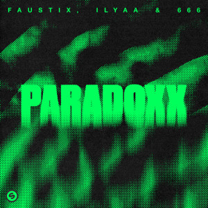 Faustix的專輯Paradoxx