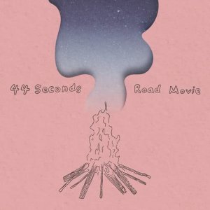 Listen to 44 Seconds Road Movie song with lyrics from SoulFa灵魂沙发