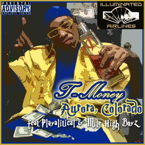 Aurora, Colorado (feat. Playalitical & Mile High Boyz) (Explicit)