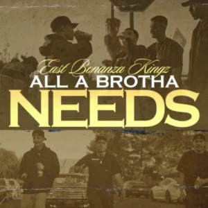 Album All a Brotha Needs (Explicit) from 