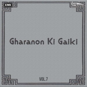Roshan Ara Begum的專輯Gharanon Ki Gaiki, Vol. 7