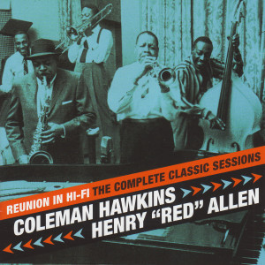 ดาวน์โหลดและฟังเพลง All of me (High Standards / Sweet Moods of Jazz) พร้อมเนื้อเพลงจาก Coleman Hawkins