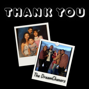 Listen to Thank You song with lyrics from The DreamChaserz