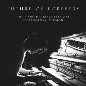 ดาวน์โหลดและฟังเพลง Slow Your Breath Down (Piano & Strings Sessions Version) [Instrumental] (Instrumental) พร้อมเนื้อเพลงจาก Future of Forestry