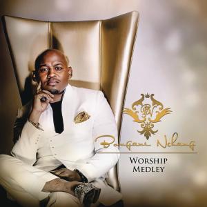 ดาวน์โหลดและฟังเพลง Worship Medley พร้อมเนื้อเพลงจาก Bongani Nchang