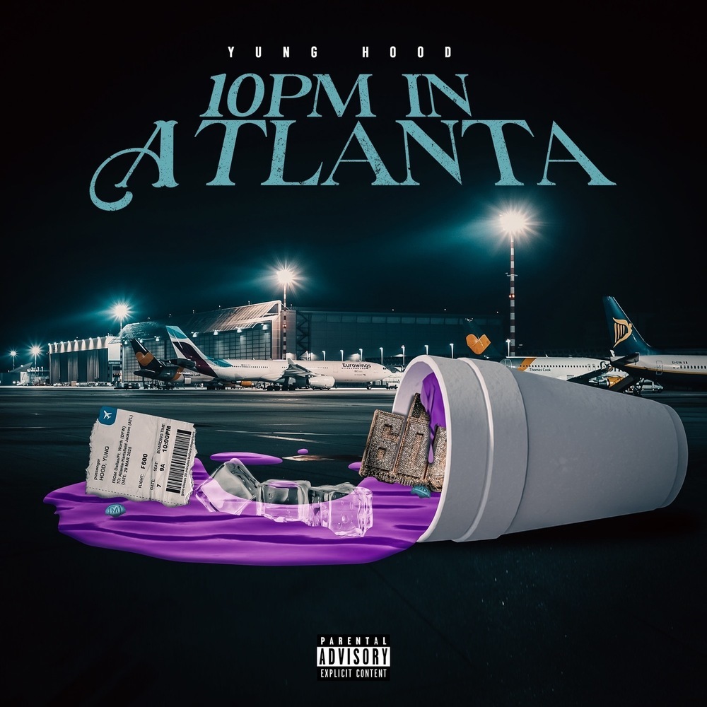 10PM in ATL (Explicit)