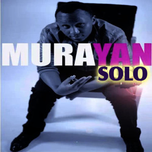 ดาวน์โหลดและฟังเพลง Solo พร้อมเนื้อเพลงจาก Murayan