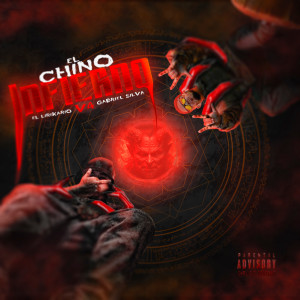 收聽Gabriel Silva的El Chino Infierno V4 (Explicit)歌詞歌曲