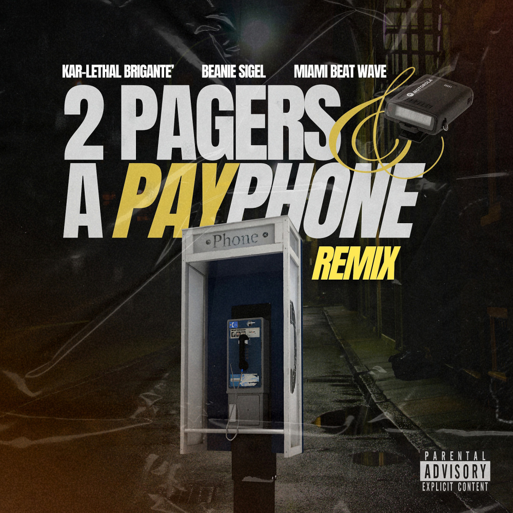 2 Pagers and a Payphone (Remix|Explicit)