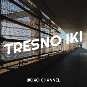 Listen to Tresno Iki song with lyrics from Woko Channel