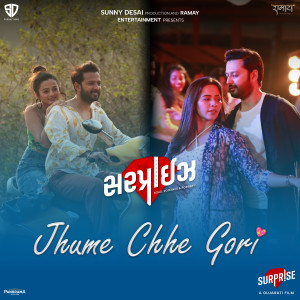 Album Jhume Chhe Gori (From "Surprise") from 