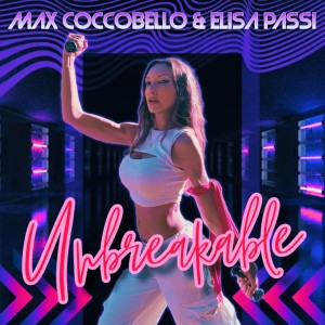 Listen to UNBREAKABLE song with lyrics from Max Coccobello