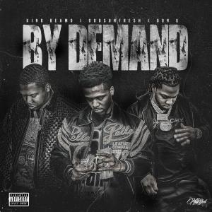收聽Godsonfresh的By Demand (feat. King Beamo & Don Q) (Explicit)歌詞歌曲