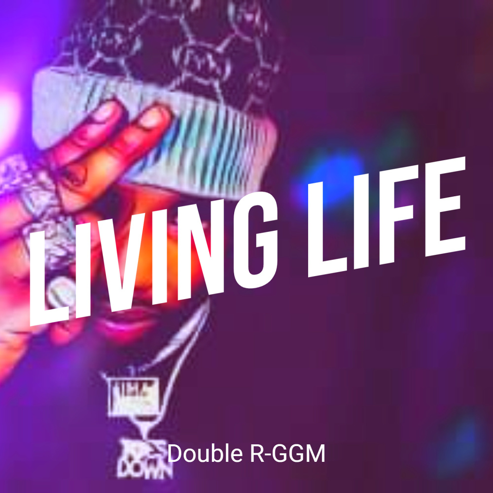 Living Life (Explicit)