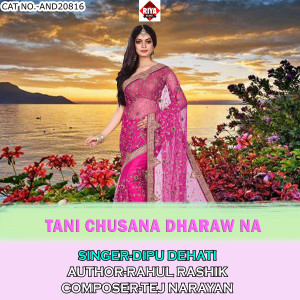 Album Tani Chusana Dharaw Na from 