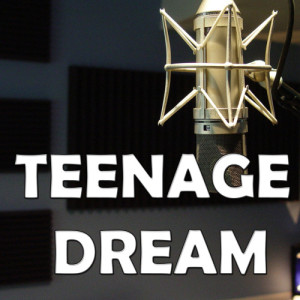 收聽Katy Perry Karaoke Band的Teenage Dream (In the Style of Katy Perry)歌詞歌曲