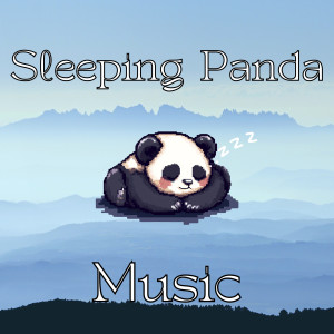 อัลบัม Panda Dreams Soothing Sleep Tones ศิลปิน Satorio