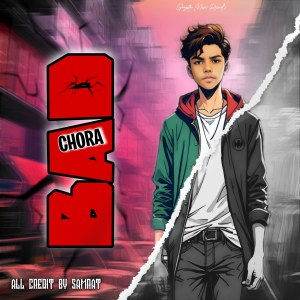 Listen to Bad Chora song with lyrics from Samrat