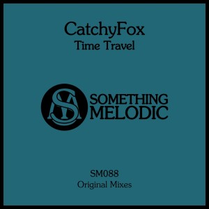 CatchyFox的专辑Time Travel