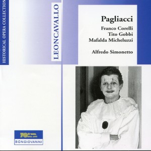 อัลบัม Leoncavallo: Pagliacci (Recordings 1954) ศิลปิน Mafalda Micheluzzi