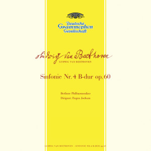 Mozart: Serenade in G, K.525 "Eine kleine Nachtmusik" / Beethoven: Symphony No.4 In B Flat, Op.60 / Bruckner: Te Deum WAB 45