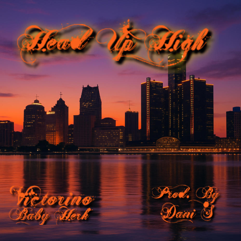 Head Up High (feat. Baby Herk)
