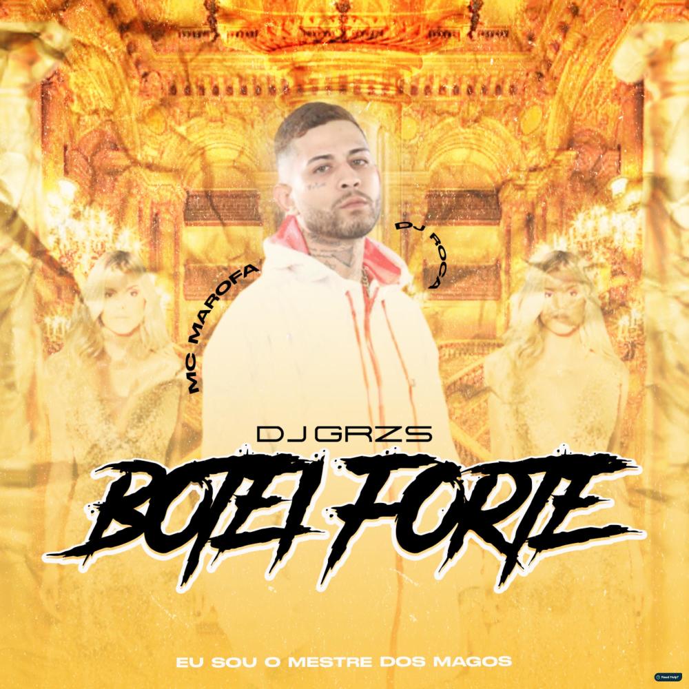 Botei Forte (Explicit)