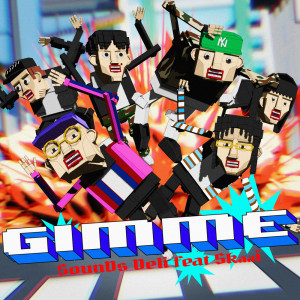 Listen to GIMME song with lyrics from Sound's Deli