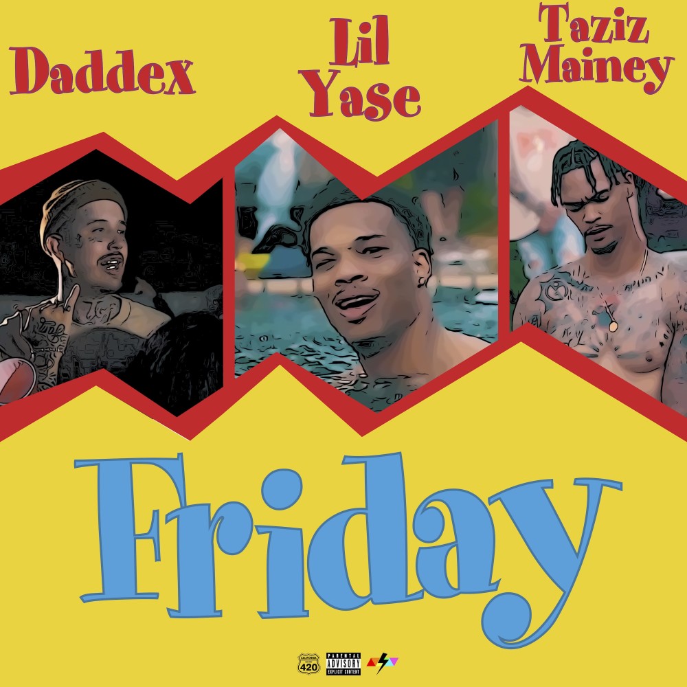 Friday (Explicit)