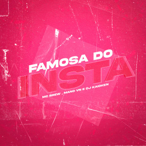 Album Famosa do Insta (Explicit) from 