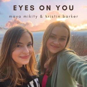 收聽Kristin Barker的Eyes on You歌詞歌曲