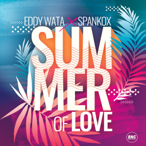 Album Summer of Love (Extended Mix) from Spankox