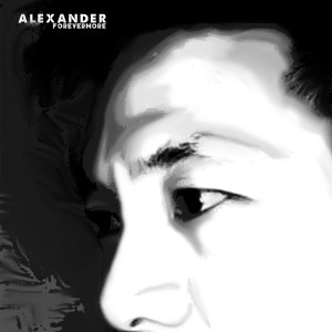 收聽ALEXANDER OSMEÑA的Forevermore歌詞歌曲