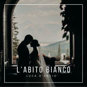 Album L' ABITO BIANCO from Luca D'Angio'