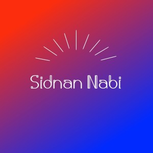 Listen to Sidnan Nabi song with lyrics from ksnMn