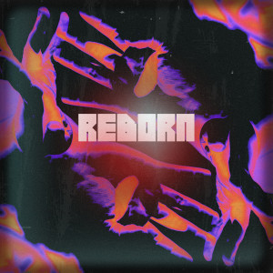 LXST的专辑Reborn (Explicit)