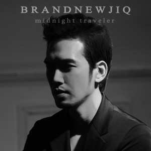 Brand Newjiq的專輯Midnight Traveler 3