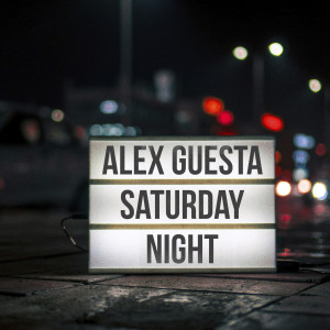 Alex Guesta的專輯Saturday Night