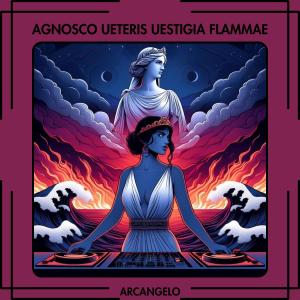 อัลบัม Agnosco ueteris uestigia flammae ศิลปิน Arcangelo