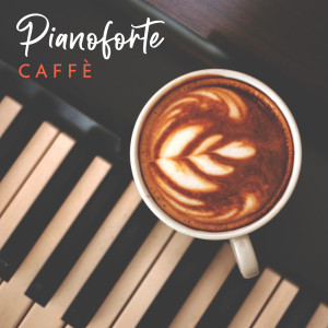 Piano Bar Collezione的專輯Pianoforte caffè