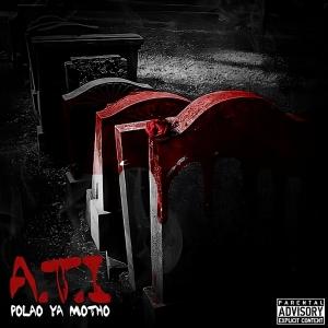 A.T.I的專輯POLAO YA MOTHO