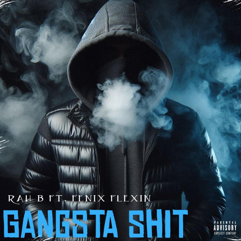 GANGSTA **** (feat. FENIX FLEXIN) (Explicit)