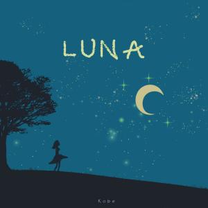 Dengarkan Luna lagu dari Kobe dengan lirik