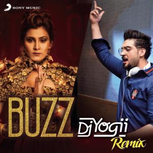 收聽Aastha Gill的Buzz (DJ Yogii Remix)歌詞歌曲