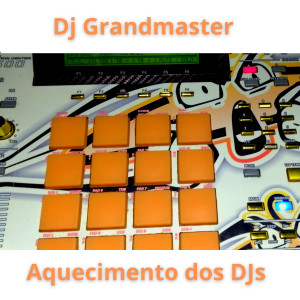 Album Aquecimento dos Djs from Dj Grandmaster Raphael