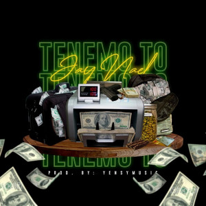 Album Tenemo To (Explicit) from Jay Nael